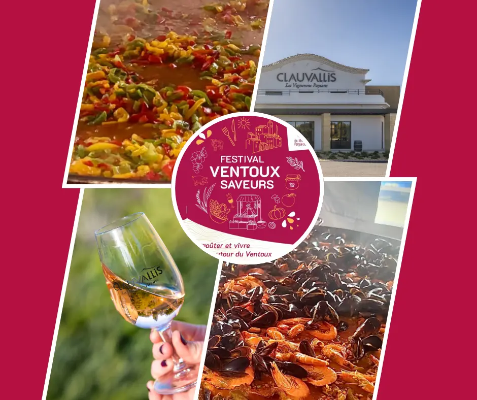 FESTIVAL VENTOUX SAVEURS 2025- PAELLA A L'EPEAUTRE ET VINS DU VENTOUX AU CAVEAU CLAUVALLIS DE SAINT-DIDIER